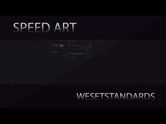 Speed Art - WeSetStandards