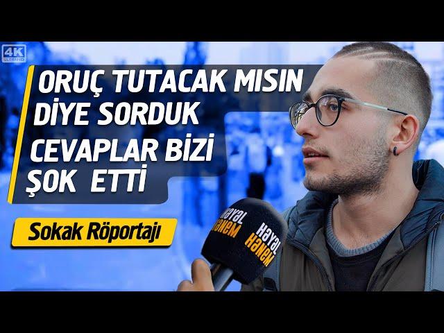 Oruç Tutacak Mısın Diye Sorduk Cevaplar Bizi Şok Etti ! - Sokak Röportajı