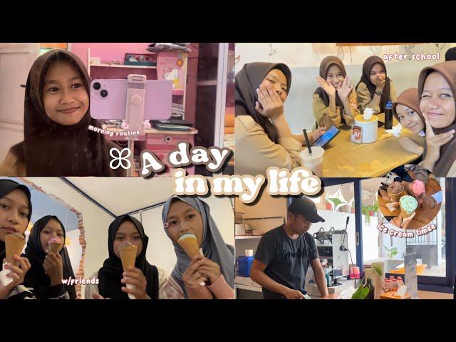 A DAY IN MY LIFE AS ANAK SMA || Part 1