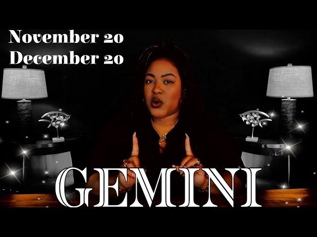 GEMINI FORECAST - What To Expect In Your Life Next | NOVEMBER 20 - DECEMBER 20