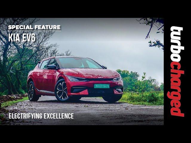 SPECIAL FEATURE I Kia EV6 I Electrifying Excellence I TURBOCHARGED