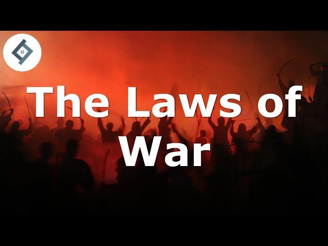 The Laws of War