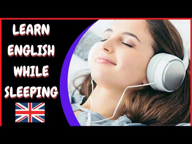 Learn English while Sleeping ｜British English ｜ Fast vocabulary increase | English Language Learning