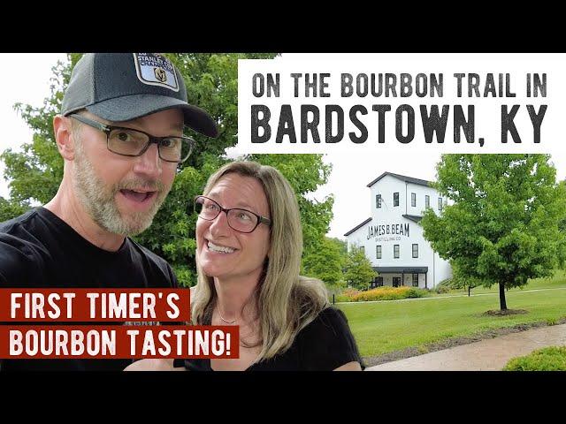 On the Kentucky Bourbon Trail in Historic Bardstown, Kentucky for a First Time Bourbon Tasting!