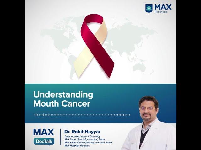 Understanding Mouth Cancer