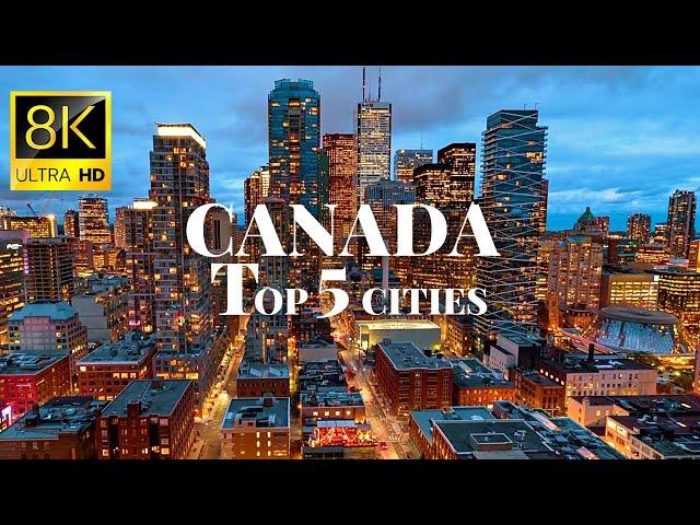 Cities of Canada in 8K ULTRA HD 60 FPS Drone Video