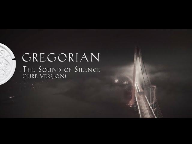 Gregorian - The Sound Of Silence (Pure Version) - Official Video