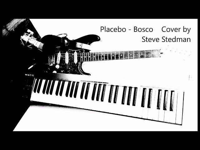 Placebo - Bosco / Acoustic Cover by Steve Stedman