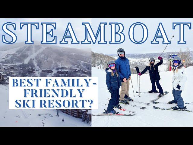 Best Family-Friendly Ski Resort? Our Trip to Steamboat Colorado ️️