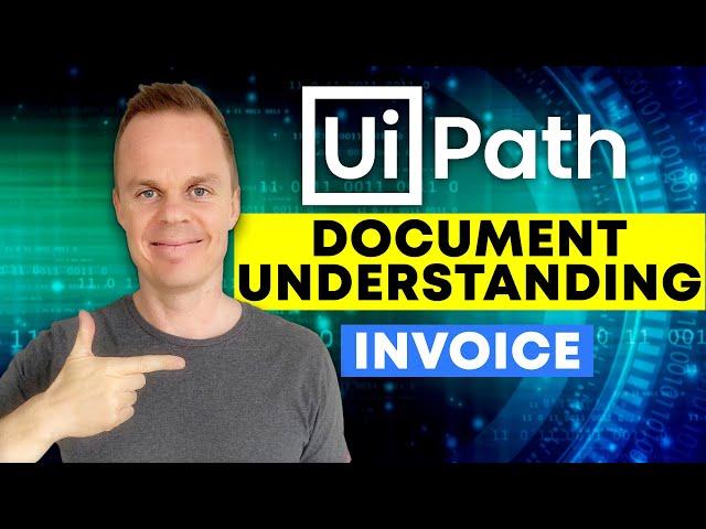 UiPath Document Understanding - Invoice Data Extraction (Full Tutorial)