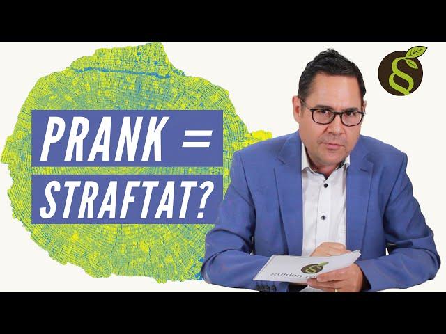 Prank Video – harmloser Spaß oder Straftat