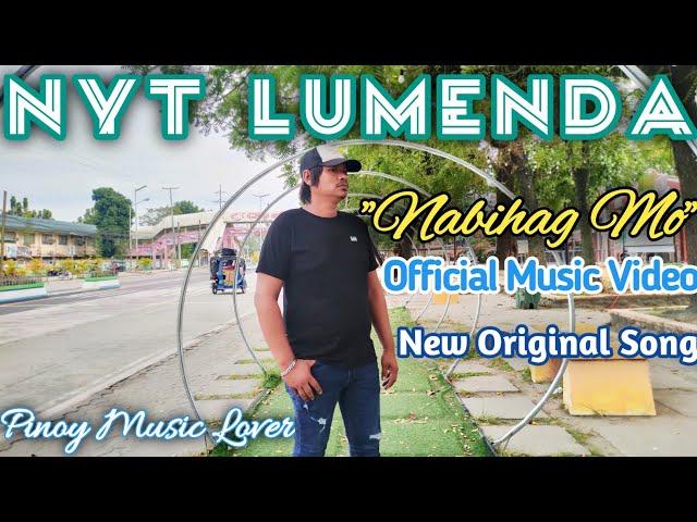 "𝙉𝘼𝘽𝙄𝙃𝘼𝙂 𝙈𝙊" - Nyt Lumenda New Original Song | Official Music Video