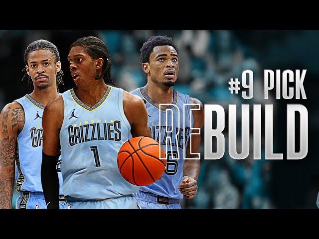 Don’t Forget About Memphis | #9 Pick Grizzlies Rebuild