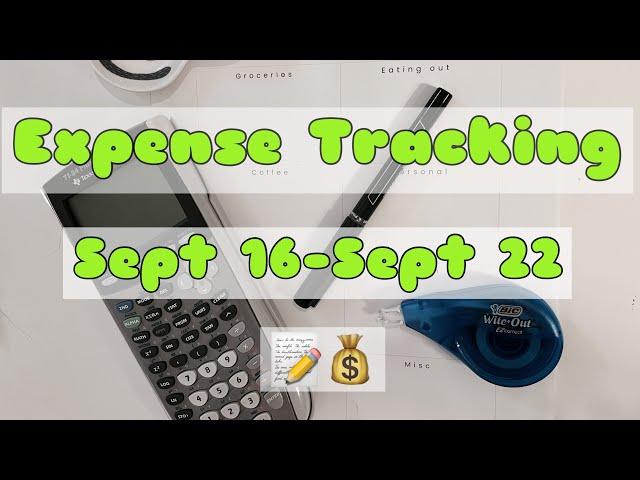 Expense Tracking!! Sept 16-22!