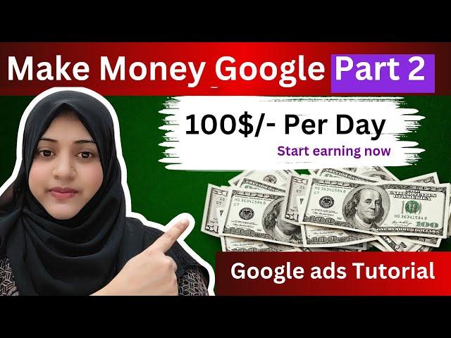 Make Money Online US +100$ Everyday in just few minutes | Google Admob PART 2 | Google ads earning