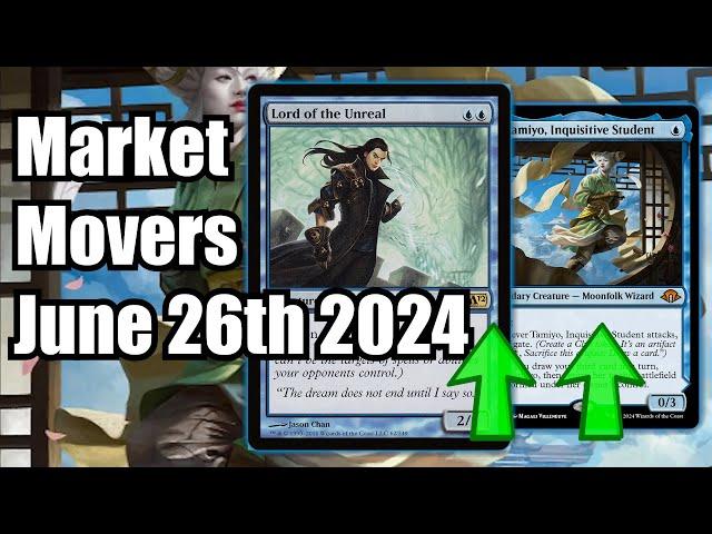 MTG Market Movers - June 26th 2024 - MH3 Continues To Move Bulk Rares Up! Lord of the Unreal!