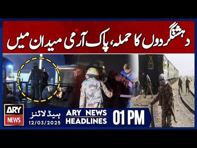 Jaffar Express Attack - ARY News 12 PM Headlines | 12th March 2025 | Pak Security Forces in Action