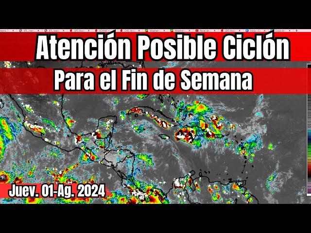 Atención un ciclón tropical  para el fin de semana  #clima   #lluvias   #huracan