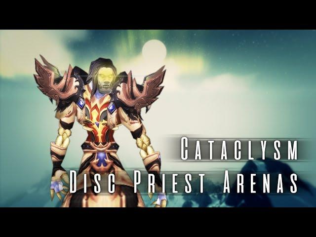 Cornfakez | Cataclysm Disc Priest Arenas