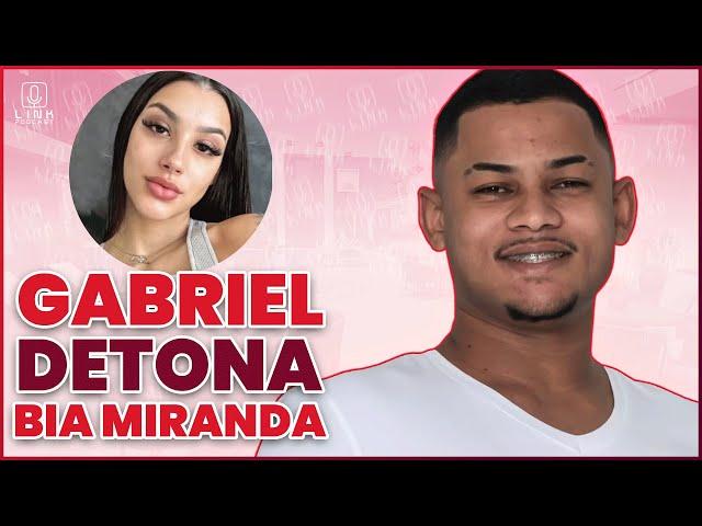 🟠 GABRIEL ROZA ESCANCARA VERDADES SOBRE BIA MIRANDA AO VIVO | LINK PODCAST