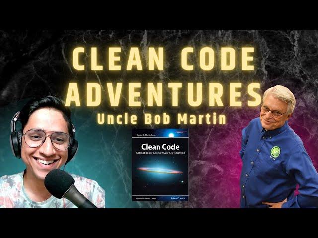 Clean Code Adventures with Uncle Bob