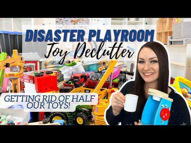 DISASTER PLAYROOM DECLUTTER | Getting rid of HALF my kids toys! | Toy & Playroom Organization