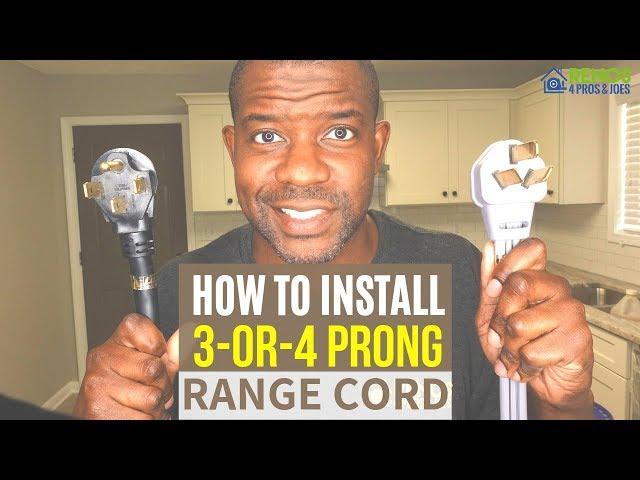 How to Install a 3 Prong or 4 Prong Range Cord