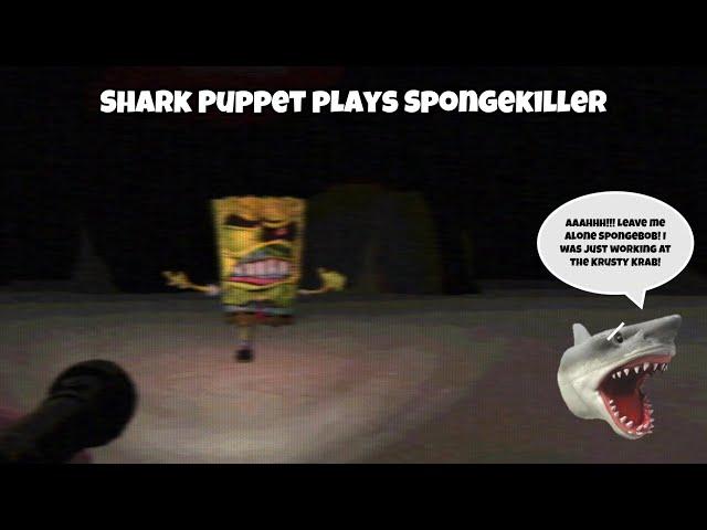 SB Movie: Shark Puppet plays Spongekiller!