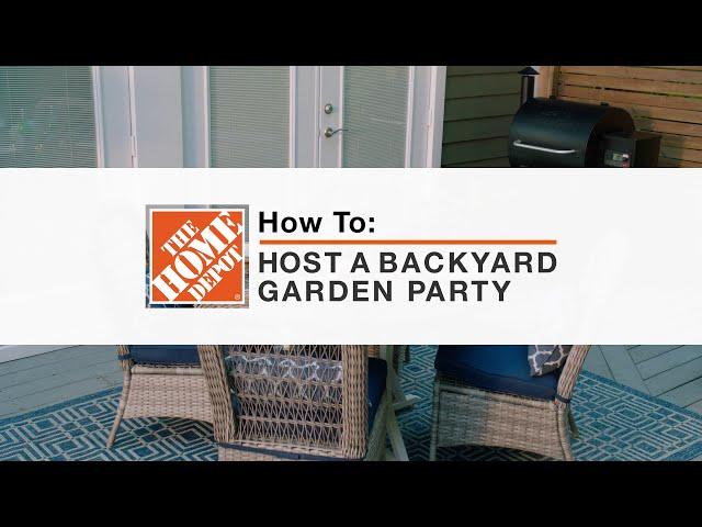 Hosting a Backyard Garden Party | Patio Design Ideas | The Home Depot