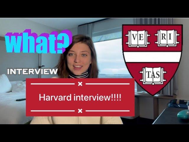 Harvard interview! The exact questions I was asked! Class of 2026?!!