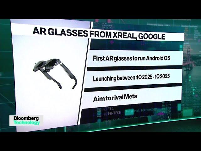 Google, Xreal Debut Smart Glasses With Android OS