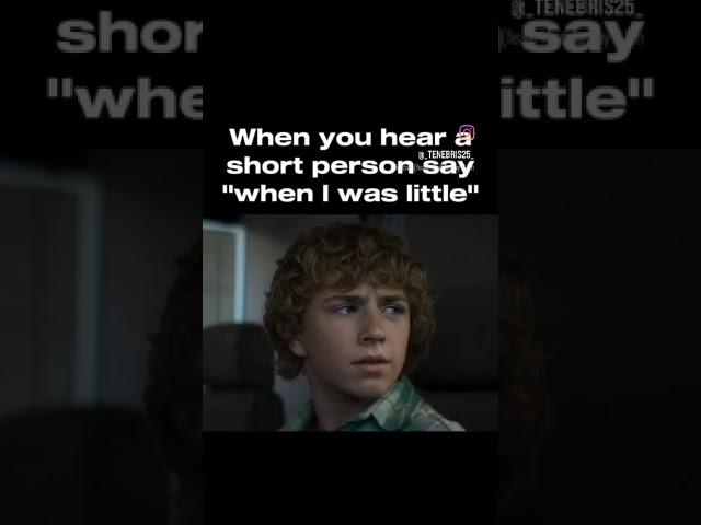 When a short person says "when I was little" #shorts #percyjackson #walkerscobell