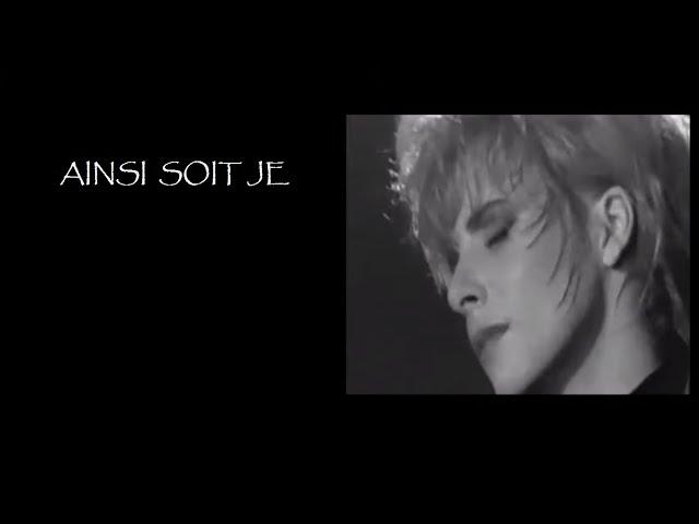 Ainsi Soit Je  - Mylène Farmer  (Paroles)