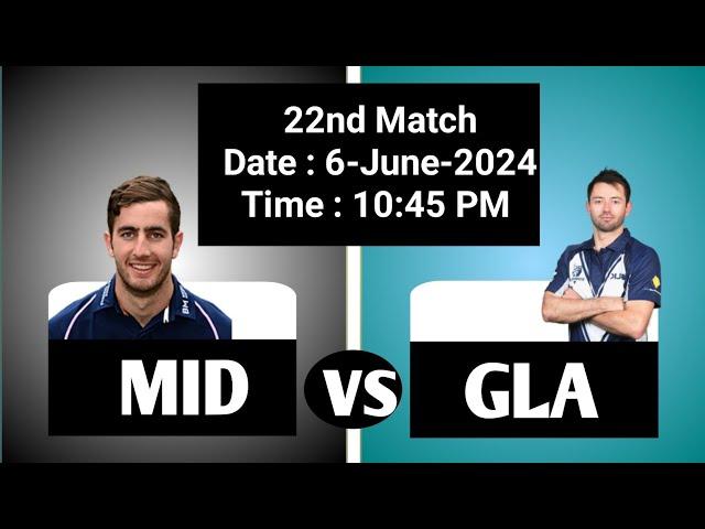 MID vs GLA || MID vs GLA Dream 11 Prediction || MID vs GLA Dream 11 Team || Vitality T20 Blast