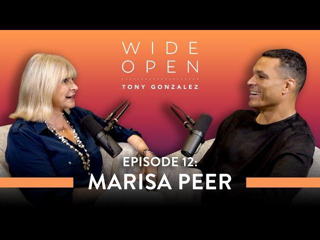 How to Take Control of the Past with Marisa Peer | Wide Open with Tony Gonzalez