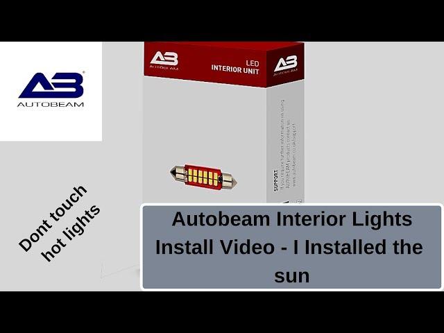 Autobeam Interior Light Install! - I've Installed the Sun