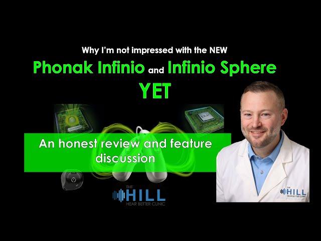 Phonak Infinio and Infinio Sphere - An Honest Review