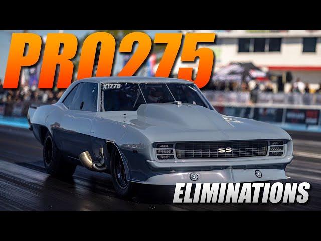 US Street Nationals - Pro 275 Eliminations!