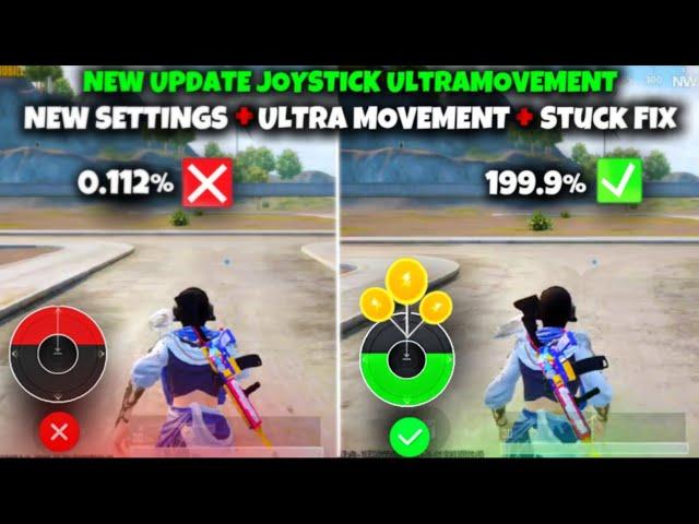 Joystick Fast Movement In Pubg New Ultra Fast Movement | Joystick Stuck Fix  Update 3.4