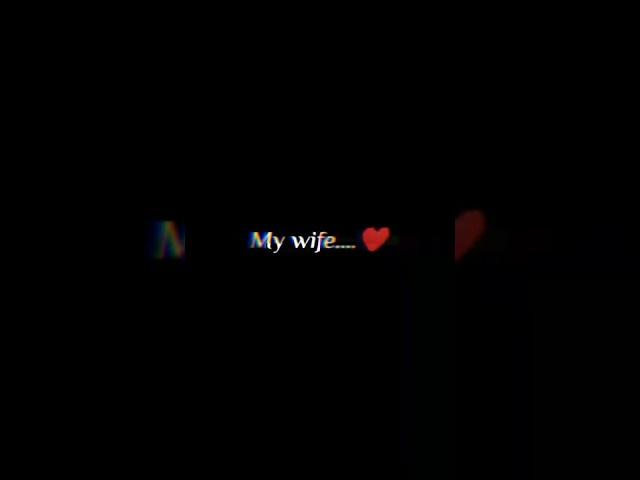 my wife can I say this again my wife | whatsapp status ️|#shorts #trending #trendingshorts