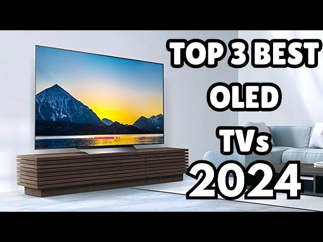 TOP 3 BEST OLED TVs IN 2024. WHO IS THE NEW #1