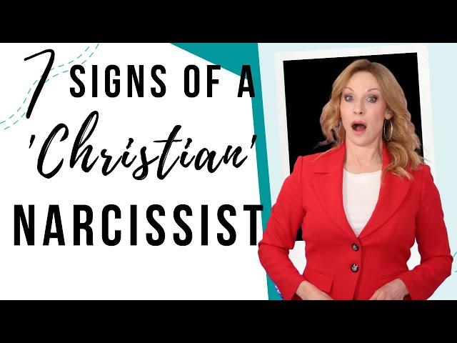 7 Signs of Christian Narcissist