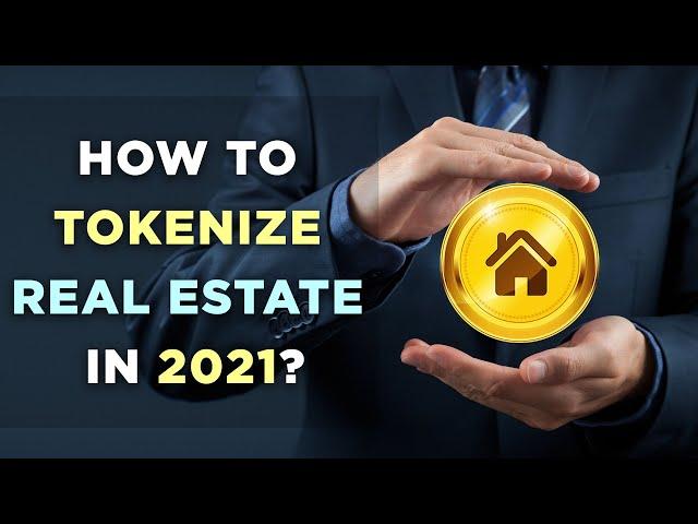 Real Estate Tokenization. Real Estate On The Blockchain. Tokenized Property