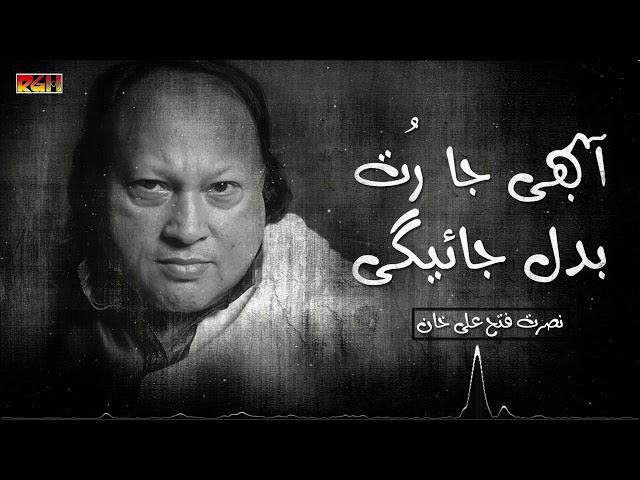 Aa Bhi Ja Rut Badal Jaye Gi | Nusrat Fateh Ali Khan | RGH | HD Video