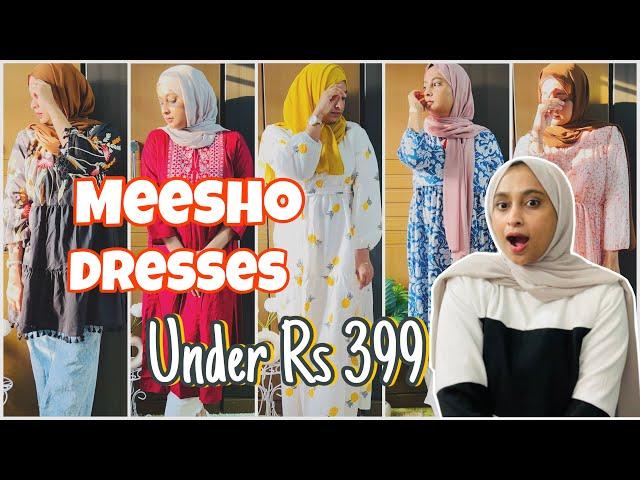 Meesho Dresses Haul || Under Rs 399/-|| അടിപൊളി Sets /Gowns/Tops || Meesho modest fashion haul