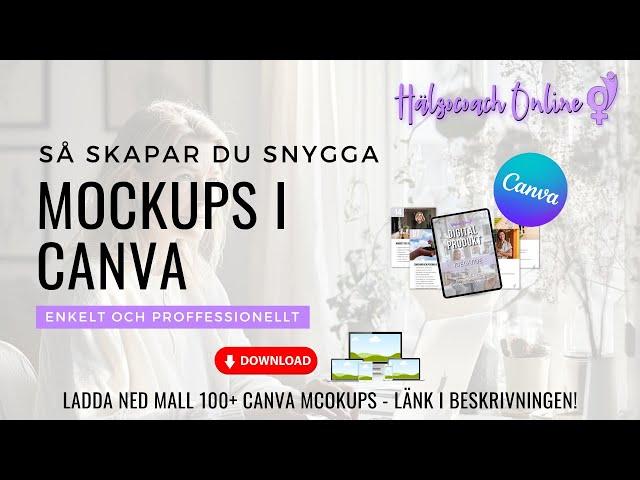 Så Skapar Du Snygga Mockups i Canva + Gratis Mall med 100+ Bilder!