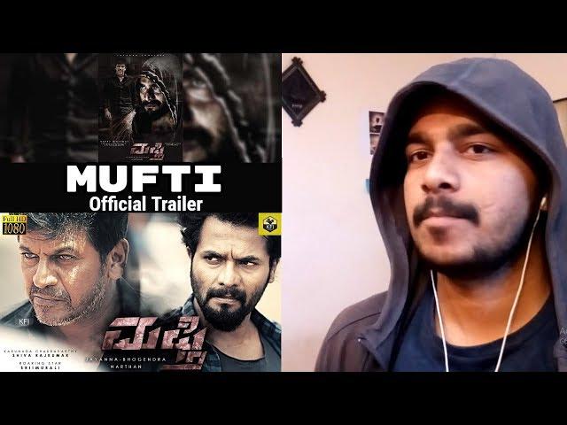 Mufti Trailer #REACTION Video Kannada | ShivaRajkumar, SriiMurali | Oye Pk |