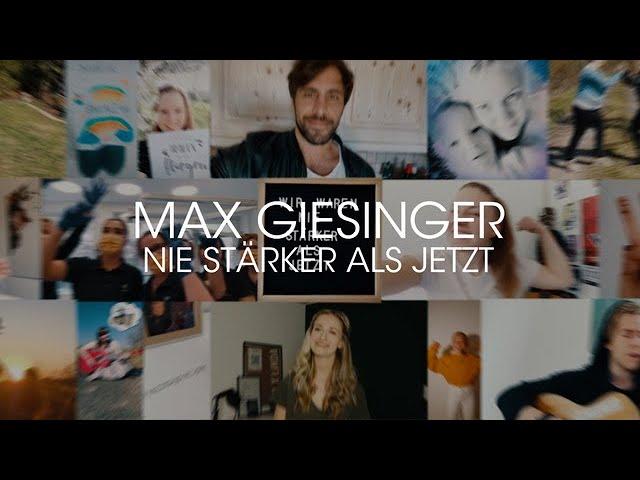 Max Giesinger - Nie stärker als jetzt (Offizielles Video)