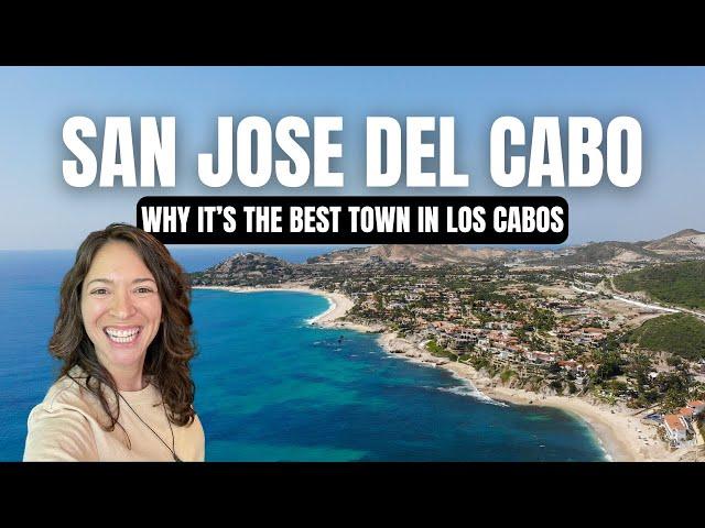 San Jose del Cabo Travel Guide  Best of Los Cabos in 2024