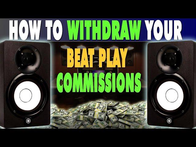 How to Withdraw Your Beat Play Income On BuyBeats.com